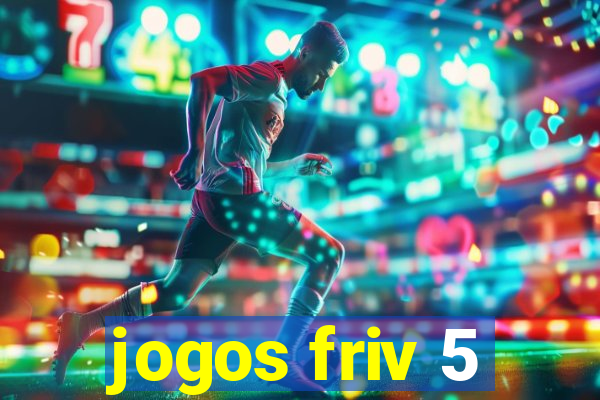 jogos friv 5